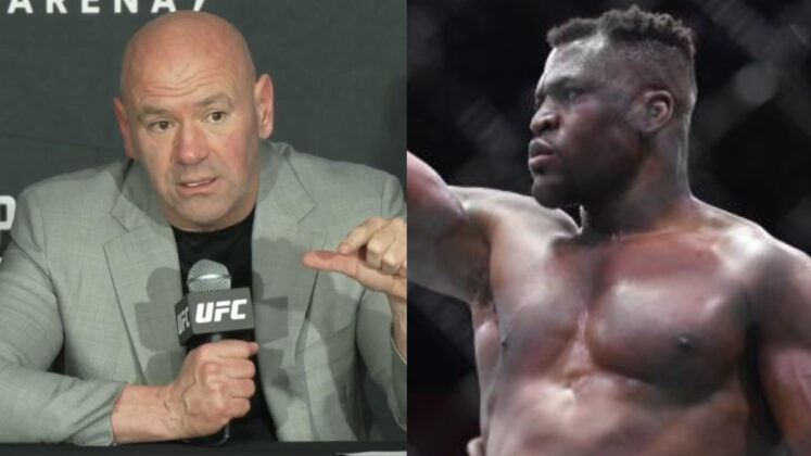 Dana White, Francis Ngannou